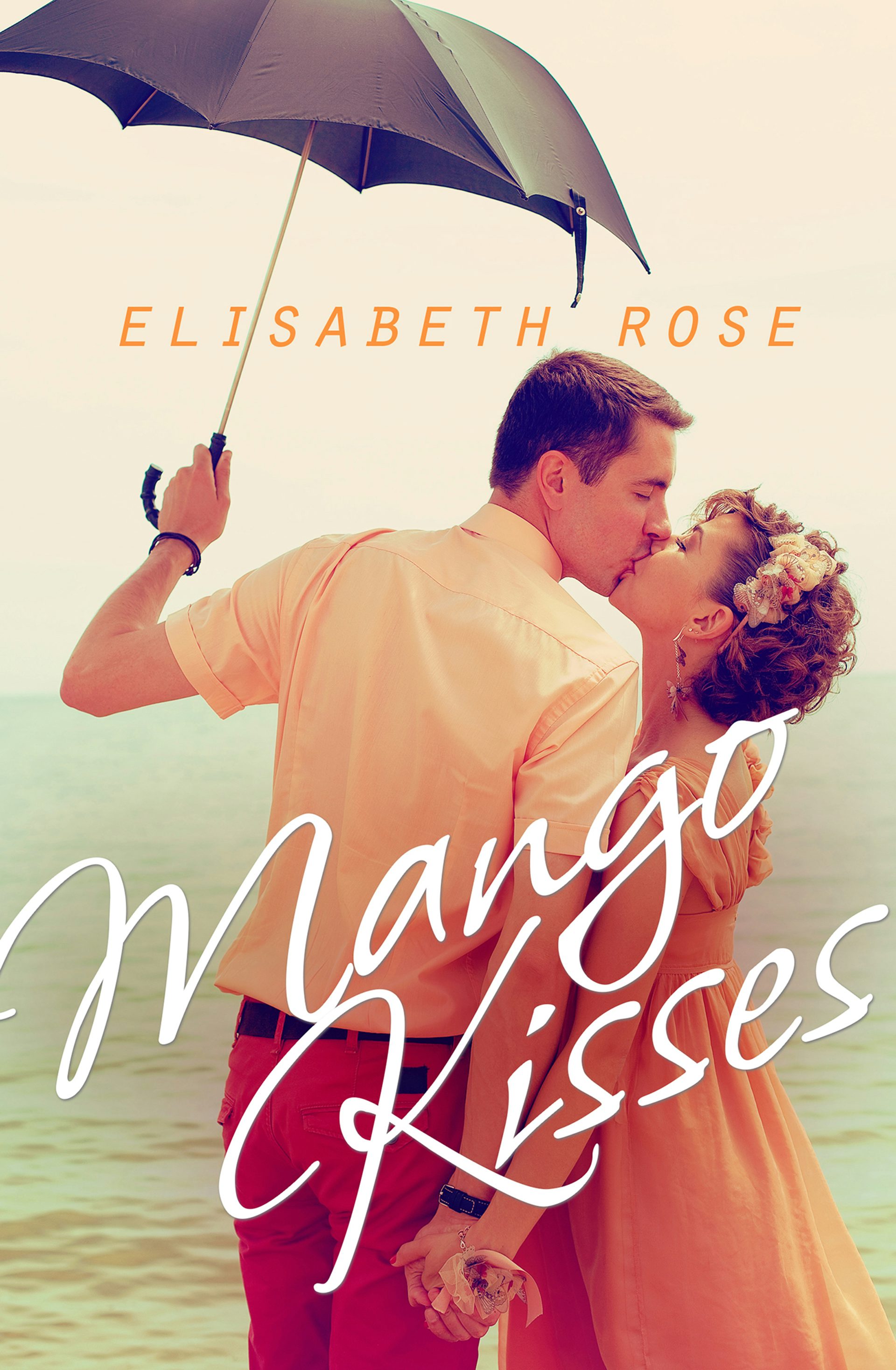 Mango Kisses by Elisabeth Rose | Buy direct from publisher – Mills ...