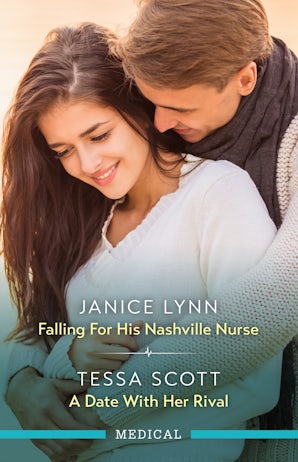 Falling For His Nashville Nurse/A Date With Her Rival