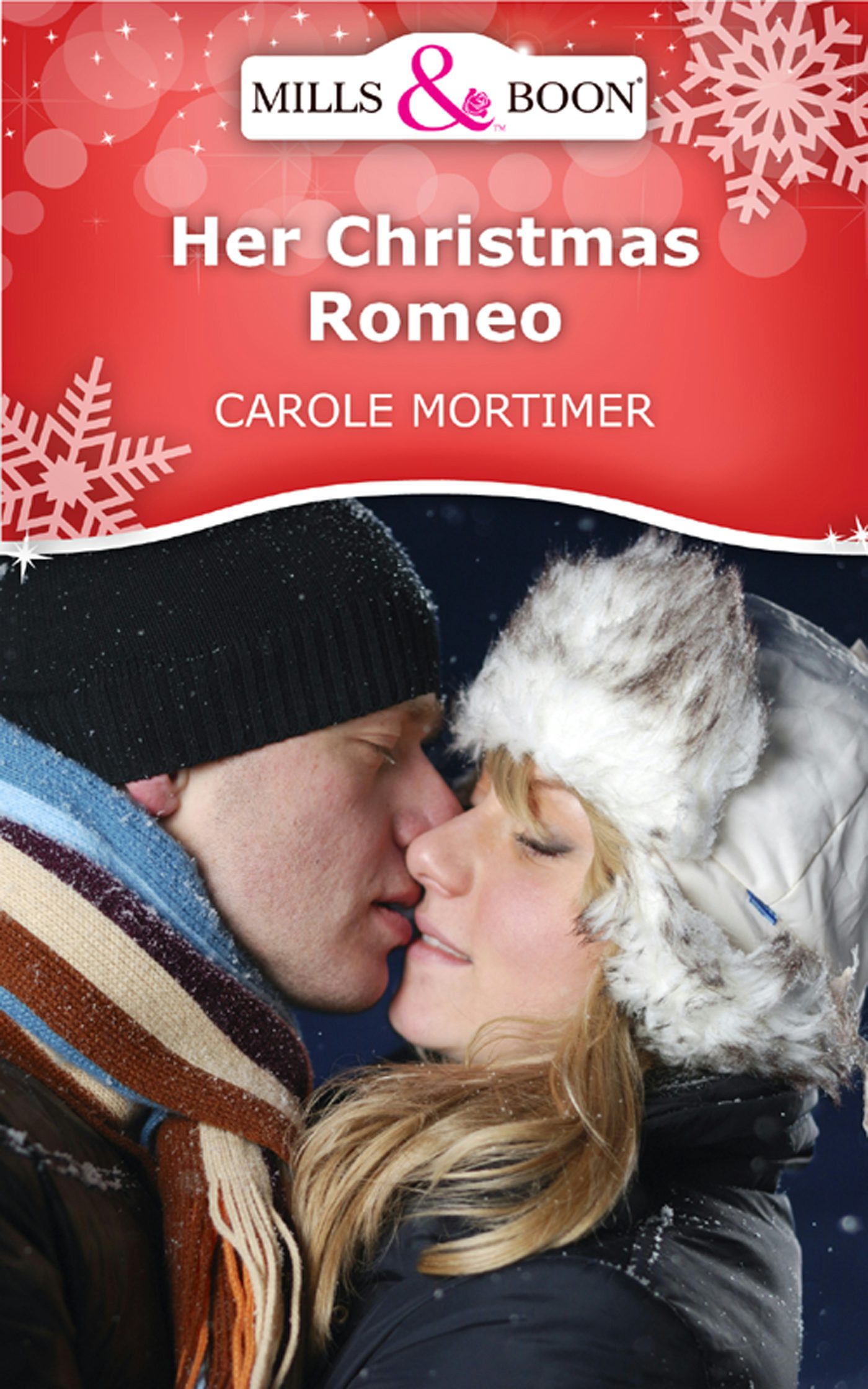 Her Christmas Romeo by Carole Mortimer | Buy direct from publisher ...