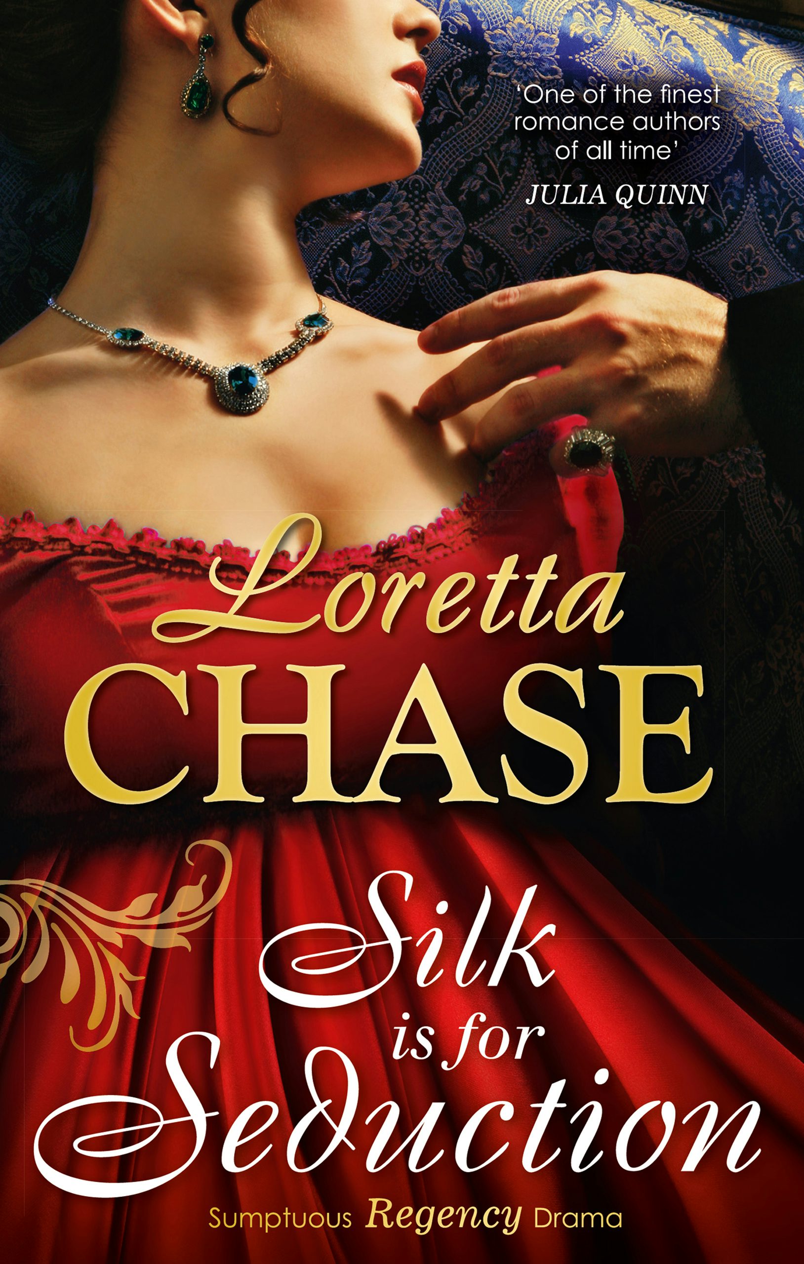 Silk Is for Seduction by Loretta Chase
