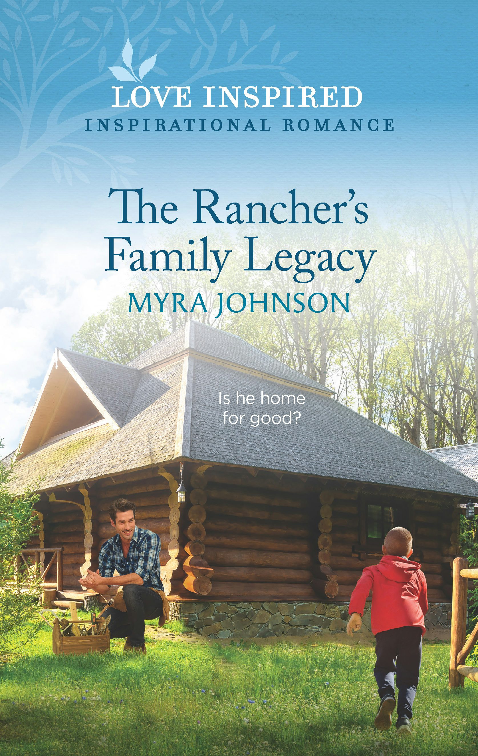 The Rancher's Family Legacy by Myra Johnson | Buy direct from publisher ...